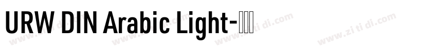 URW DIN Arabic Light字体转换